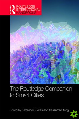 Routledge Companion to Smart Cities