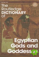 Routledge Dictionary of Egyptian Gods and Goddesses