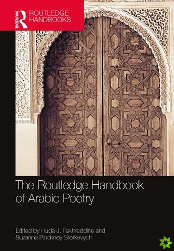 Routledge Handbook of Arabic Poetry