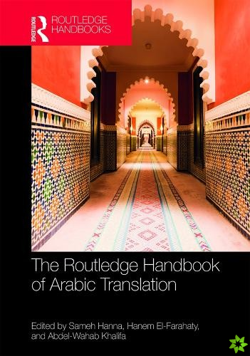 Routledge Handbook of Arabic Translation