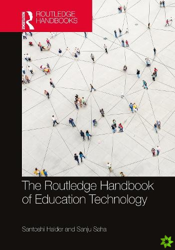 Routledge Handbook of Education Technology