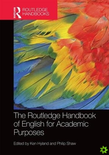 Routledge Handbook of English for Academic Purposes