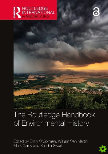 Routledge Handbook of Environmental History