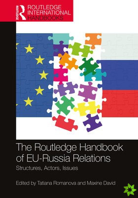 Routledge Handbook of EU-Russia Relations