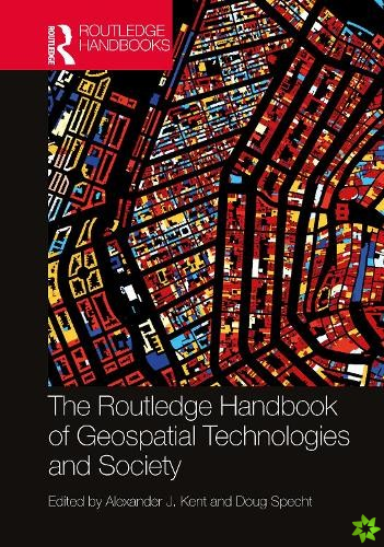 Routledge Handbook of Geospatial Technologies and Society