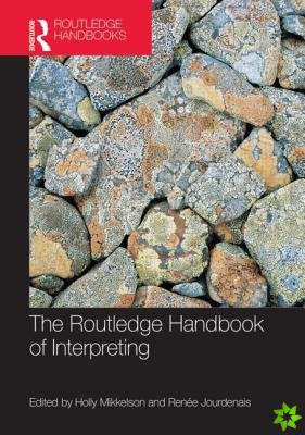 Routledge Handbook of Interpreting