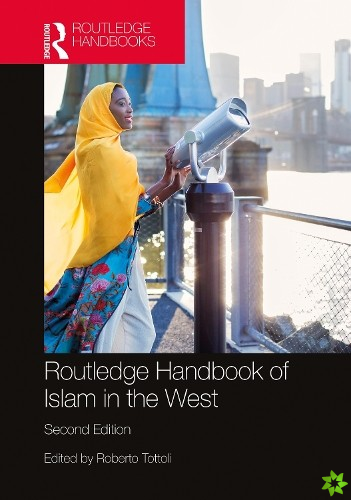 Routledge Handbook of Islam in the West