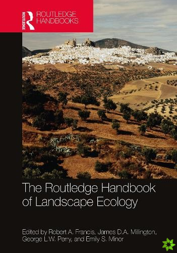 Routledge Handbook of Landscape Ecology