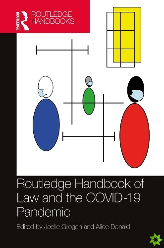 Routledge Handbook of Law and the COVID-19 Pandemic