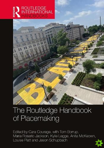 Routledge Handbook of Placemaking