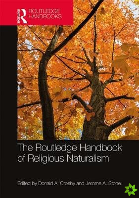 Routledge Handbook of Religious Naturalism