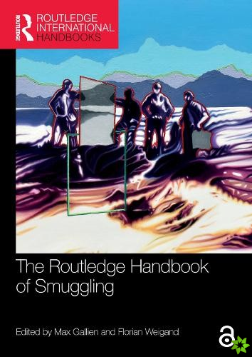 Routledge Handbook of Smuggling