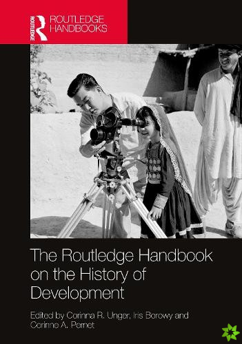 Routledge Handbook on the History of Development