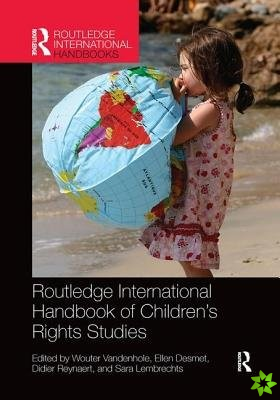 Routledge International Handbook of Childrens Rights Studies