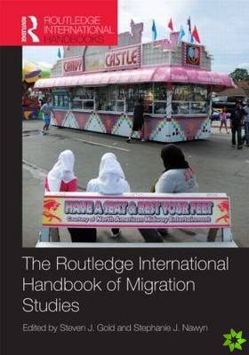 Routledge International Handbook of Migration Studies
