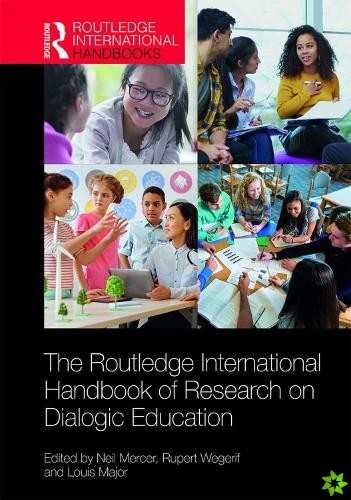 Routledge International Handbook of Research on Dialogic Education