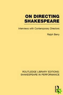 Routledge Library Editions: Shakespeare in Performance