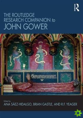 Routledge Research Companion to John Gower