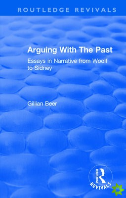 Routledge Revivals: Arguing With The Past (1989)