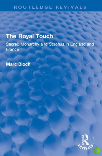 Royal Touch (Routledge Revivals)