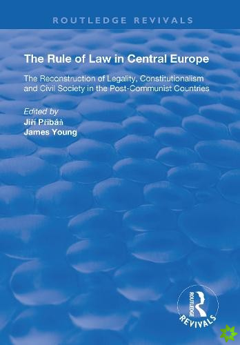 Rule of Law in Central Europe