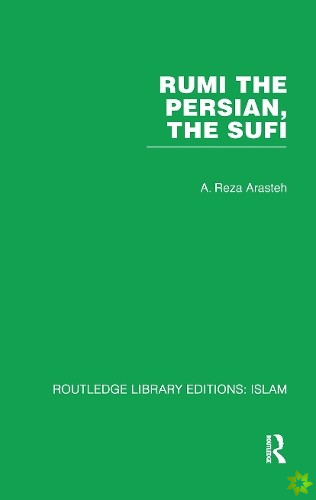 Rumi The Persian, The Sufi