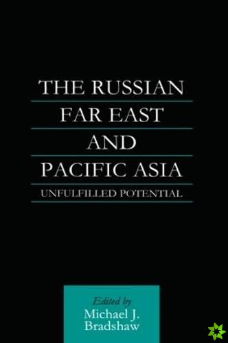 Russian Far East and Pacific Asia