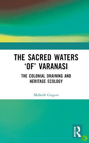 Sacred Waters of Varanasi