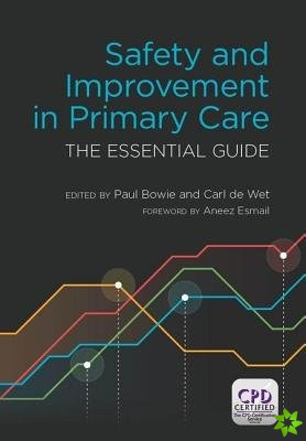 Safety and Improvement in Primary Care