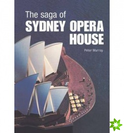 Saga of Sydney Opera House