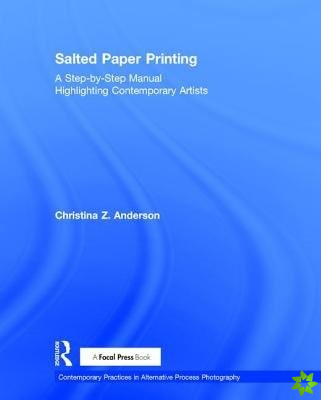 Salted Paper Printing