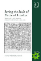 Saving the Souls of Medieval London