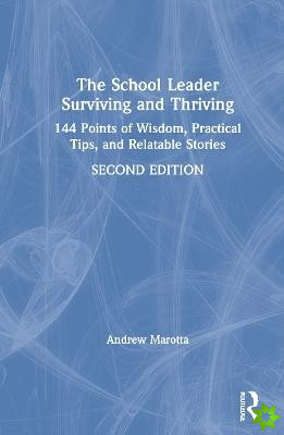 School Leader Surviving and Thriving