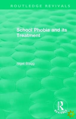 School Phobia and its Treatment (1987)