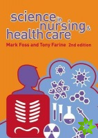 Science in Nursing and Health Care