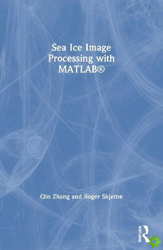 Sea Ice Image Processing with MATLAB