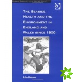 Seaside, Health and the Environment in England and Wales since 1800