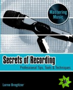 Secrets of Recording