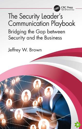 Security Leaders Communication Playbook