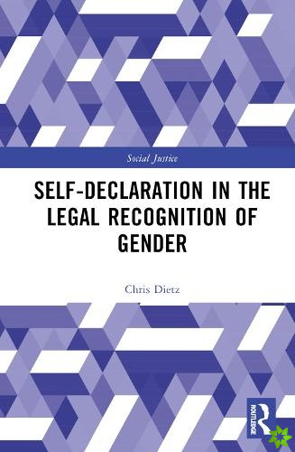 Self-Declaration in the Legal Recognition of Gender