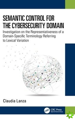 Semantic Control for the Cybersecurity Domain