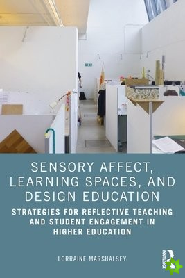 Sensory Affect, Learning Spaces, and Design Education