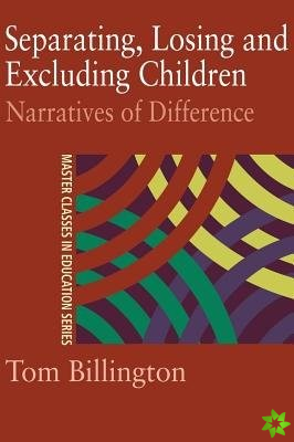 Separating, Losing and Excluding Children