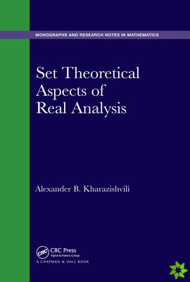 Set Theoretical Aspects of Real Analysis
