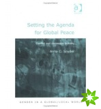Setting the Agenda for Global Peace