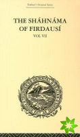 Shahnama of Firdausi: Volume VII