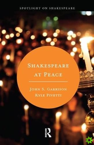 Shakespeare at Peace
