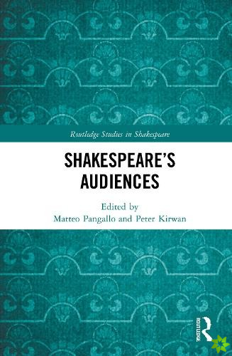 Shakespeares Audiences