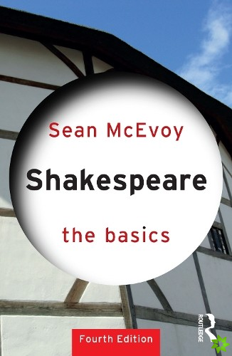 Shakespeare: The Basics