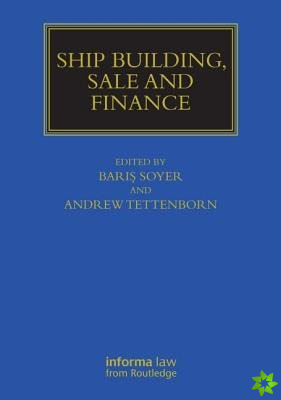 Ship Building, Sale and Finance